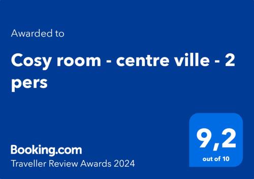 a blue screen with the words cozy room at Cosy room - centre ville - 2 pers in Sarreguemines