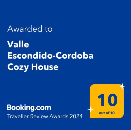 Chứng chỉ, giải thưởng, bảng hiệu hoặc các tài liệu khác trưng bày tại Valle Escondido-Cordoba Cozy House
