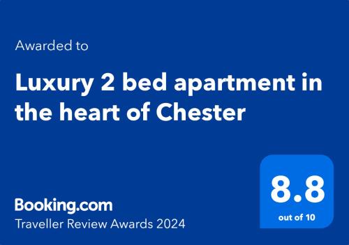 a blue sign with the words luxury bed apartment in the heart of checker at Luxury 2 bed apartment in the heart of Chester in Chester