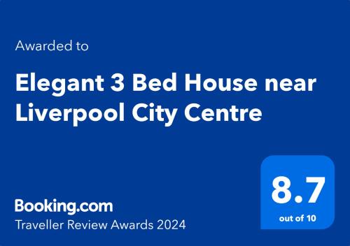 Elegant 3 Bed House near Liverpool City Centre tesisinde sergilenen bir sertifika, ödül, işaret veya başka bir belge