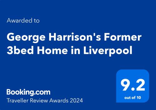 Certifikat, nagrada, logo ili neki drugi dokument izložen u objektu George Harrison's Former 3Bed Home in Liverpool