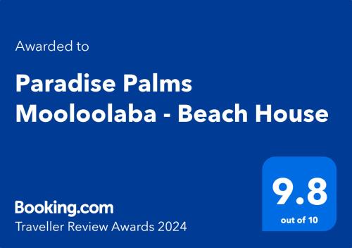 znak, który czyta raj palmy moonrolania domek na plaży w obiekcie Paradise Palms Mooloolaba - Beach House w mieście Mooloolaba
