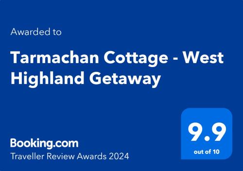 Ein blaues Schild mit den Worten Tamcham Conference West Highland germany in der Unterkunft Tarmachan Cottage - West Highland Getaway in Fort William