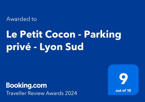 Le Petit Cocon - Parking privé - Lyon Sud tesisinde sergilenen bir sertifika, ödül, işaret veya başka bir belge