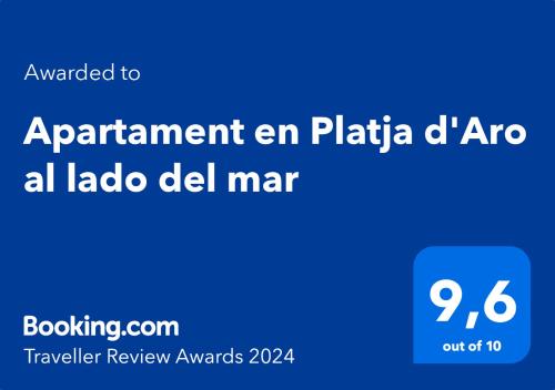 Certifikát, ocenenie alebo iný dokument vystavený v ubytovaní Apartament en Platja d'Aro al lado del mar