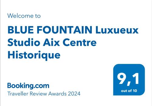 Certifikát, ocenenie alebo iný dokument vystavený v ubytovaní BLUE FOUNTAIN Luxueux Studio Aix Centre Historique -WIFI-SMART TV-