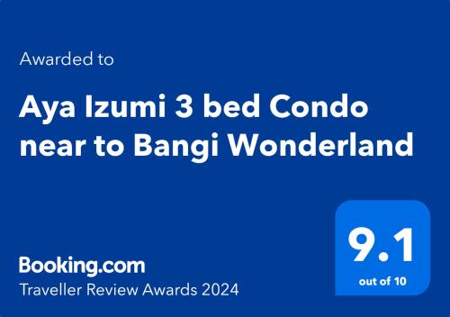 Certifikát, hodnocení, plakát nebo jiný dokument vystavený v ubytování Aya Izumi 3 bed Condo near to Bangi Wonderland