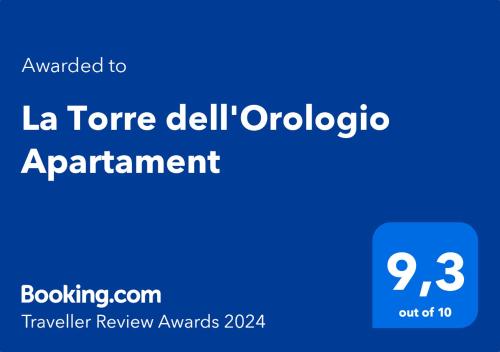 Un certificat, premiu, logo sau alt document afișat la La Torre dell'Orologio Apartament