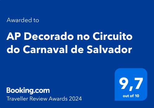 Majutusasutuses AP Decorado no Circuito do Carnaval de Salvador olev sertifikaat, autasu, silt või muu dokument