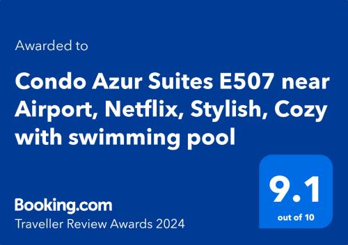 Certificato, attestato, insegna o altro documento esposto da Condo Azur Suites E507 near Airport, Netflix, Stylish, Cozy with swimming pool