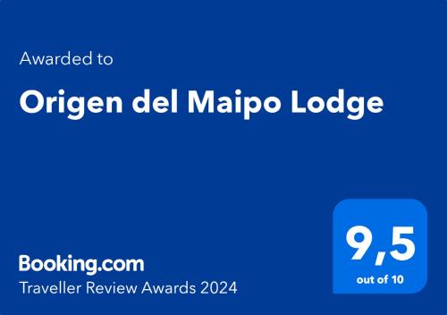 Origen del Maipo Lodge tesisinde sergilenen bir sertifika, ödül, işaret veya başka bir belge