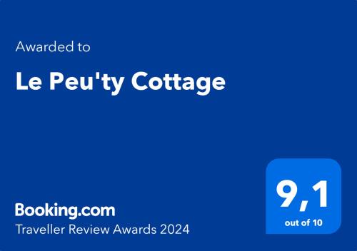 Een certificaat, prijs of ander document dat getoond wordt bij Le Peu'ty Cottage
