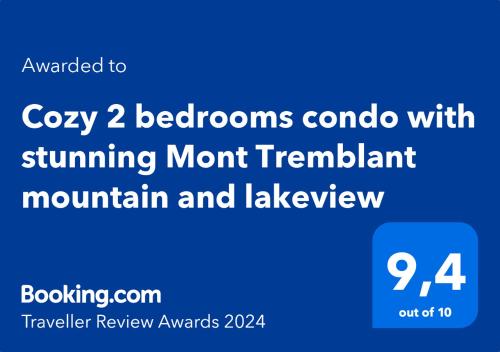 a screenshot of a cell phone with the words cov bedrooms cordo with at Cozy 2 bedrooms condo with stunning Mont Tremblant mountain and lakeview in Mont-Tremblant