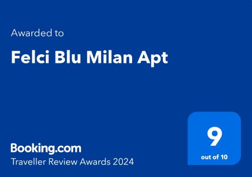 Certificado, premio, señal o documento que está expuesto en Felci Blu Milan B&B Metro Verde