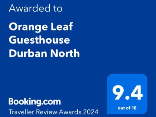 a blue sign that reads orange leaf questionnaire durban north at Orange Leaf Unit 1 in Durban