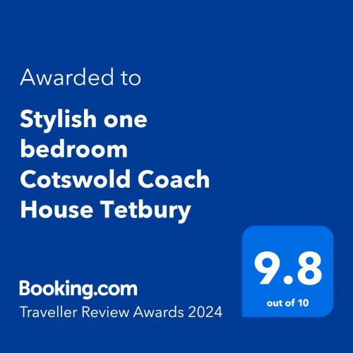 Certificato, attestato, insegna o altro documento esposto da Stylish one bedroom Cotswold Coach House Tetbury