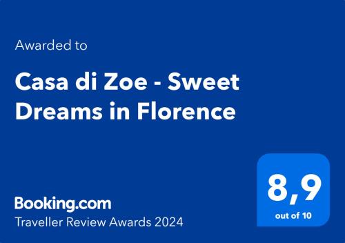 Сертификат, награда, табела или друг документ на показ в Casa di Zoe - Sweet Dreams in Florence