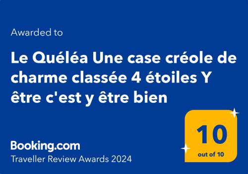 een schermafdruk van een tekstvak met het nummer bij Le Quéléa Une case créole de charme classée 4 étoiles Y être c'est y être bien in Entre-Deux