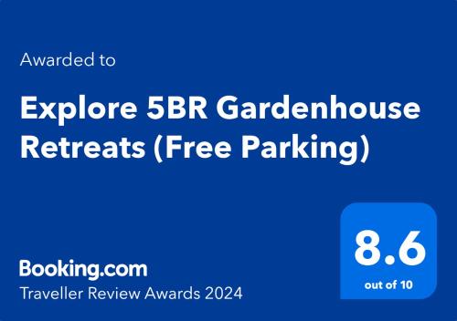 Un certificat, premiu, logo sau alt document afișat la Explore 5BR Gardenhouse Retreats (Free Parking)