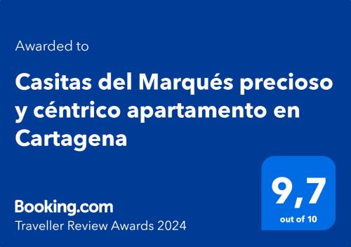 Certifikát, hodnocení, plakát nebo jiný dokument vystavený v ubytování Casitas del Marqués precioso y céntrico apartamento en Cartagena