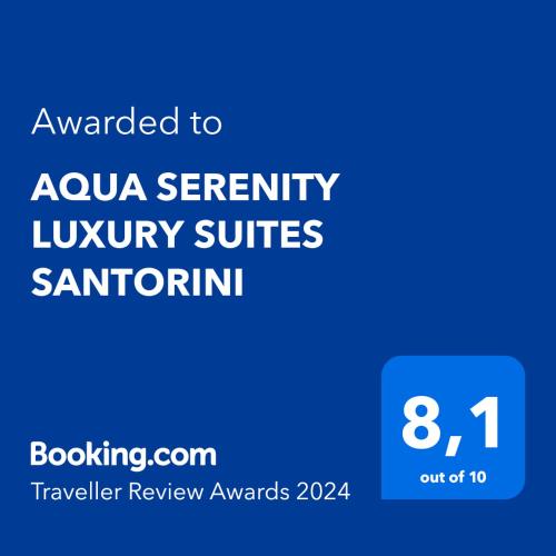 a blue screen with the text awarded to awa security luxury suites sattanooga at AQUA SERENITY LUXURY SUITES SANTORINI in Foinikiá