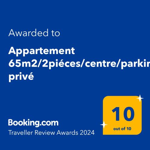 uma placa amarela que diz que foi parar ao estacionamento do apartamento em Appartement 65m2/2piéces/centre/parking privé em Bordeaux