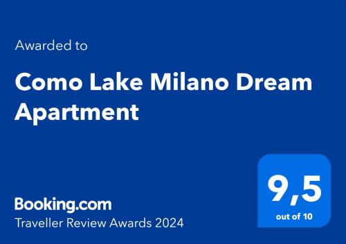 Guanzate的住宿－Como Lake Milano Dream Apartment，蓝色的标志,用逗号湖千年梦的约会