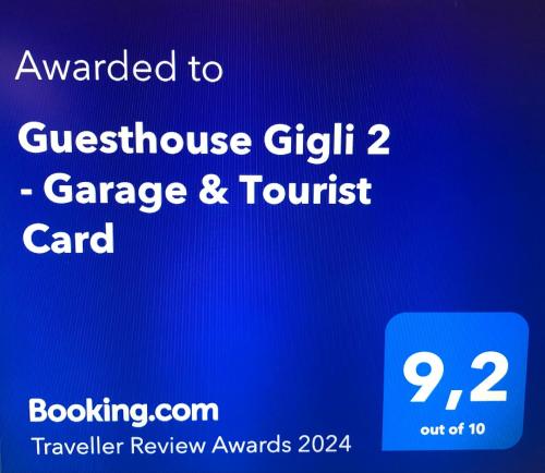 Sijil, anugerah, tanda atau dokumen lain yang dipamerkan di Guesthouse Gigli 2 - Free Tourist Card & car parking - no trucks
