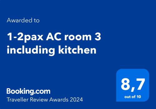 Certifikát, hodnocení, plakát nebo jiný dokument vystavený v ubytování Homestay 1-2pax AC room 3 including private kitchen