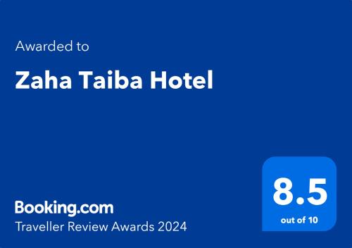 Certifikat, nagrada, logo ili neki drugi dokument izložen u objektu Zaha Taiba Hotel