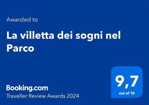 Certifikát, ocenenie alebo iný dokument vystavený v ubytovaní La villetta dei sogni nel Parco