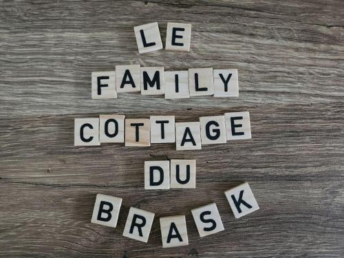 Le Family Cottage du Brask