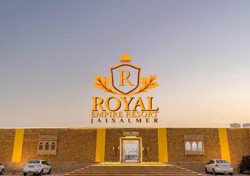 a sign on the front of a building at Royal Empire Resort Jaisalmer in Jaisalmer