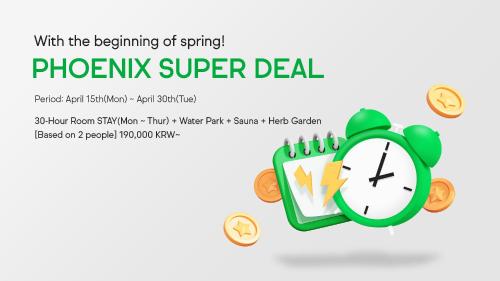 a clock with the beginning of spring phoenix super deal banner at Phoenix Hotel Pyeongchang in Pyeongchang 