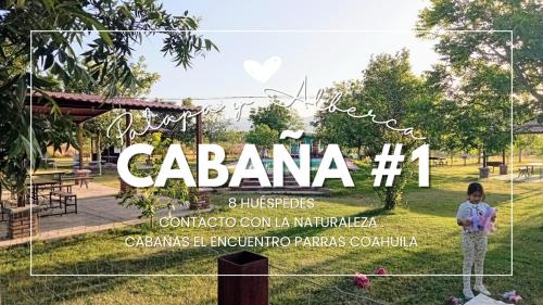 a flyer for a park with a girl standing in the grass at Cabañas El Encuentro in Parras de la Fuente
