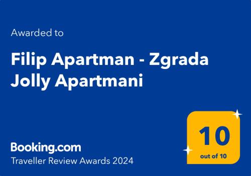 Chứng chỉ, giải thưởng, bảng hiệu hoặc các tài liệu khác trưng bày tại Filip Apartman - Zgrada Jolly Apartmani