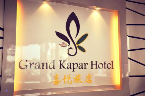 a sign for a grand kappar hotel at Grand Kapar Hotel Kuala Selangor in Kuala Selangor