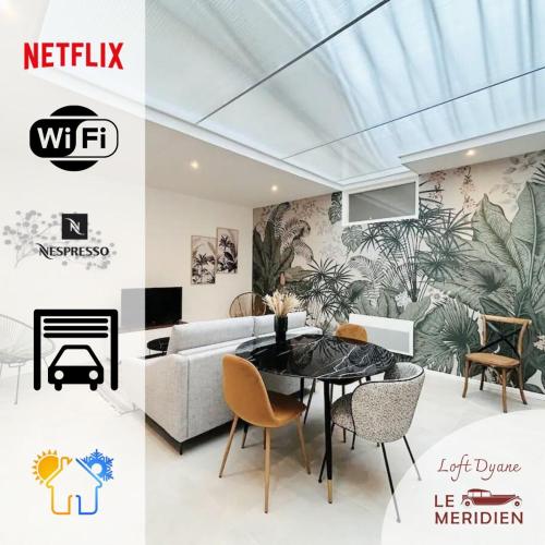 Loft DYANE - Le Méridien #Parking #Lave-linge #Clim #Netflix