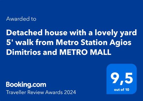 Certyfikat, podpis lub inny dokument wystawiony w obiekcie Detached house with a lovely yard 5' walk from Metro Station Agios Dimitrios and METRO MALL