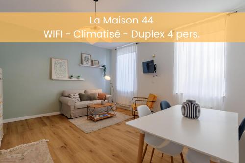La Maison 44 - Duplex T3 - Clim, calme, Via Rhôna