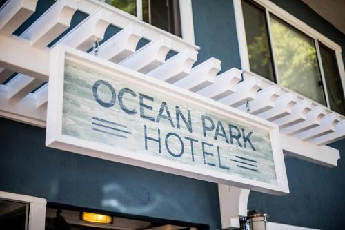 a sign that reads ocean park hotel hanging from a building at Ocean Park Hotel in Los Angeles