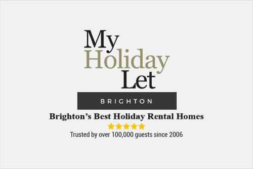 a sign for a holiday let with a best holiday rental house at Central Brighton Town House by MyHolidayLet in Brighton & Hove