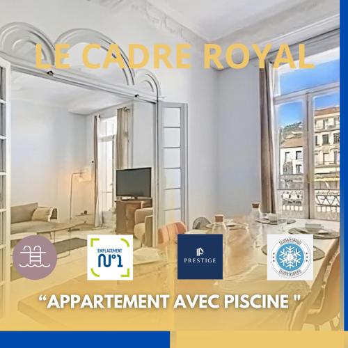 Le cadre royal avec piscine