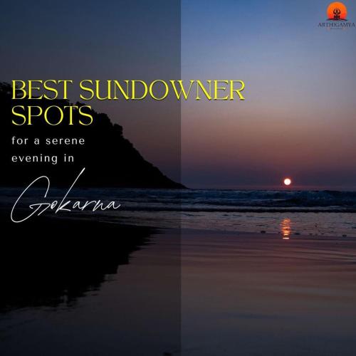 a sunset over the ocean with the words best sunburner spots for a scene at Arthigamya Beach Front Resort & SPA in Gokarna