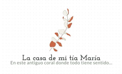 a drawing of a plant with the words la casa de mi ti maria at La Casa de mi Tía María in Cortelazor