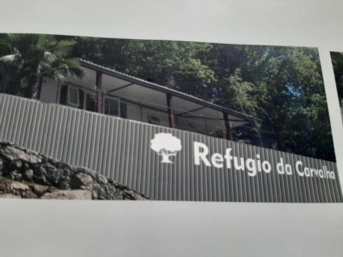 Πιστοποιητικό, βραβείο, πινακίδα ή έγγραφο που προβάλλεται στο Refúgio da Carvalha