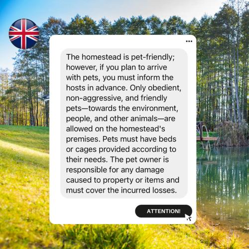 a sign that reads the homestead is pet friendly however if you plan to at Milkės Karibai - poilsio namelis su sauna ir kubilu in Statiškė