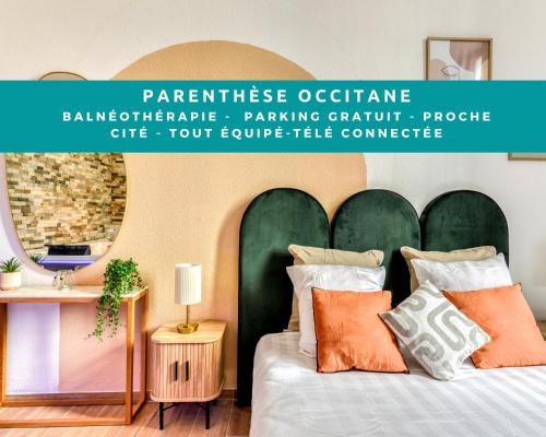 Parenthèse Occitane - Free Parking - Balnéothérapie