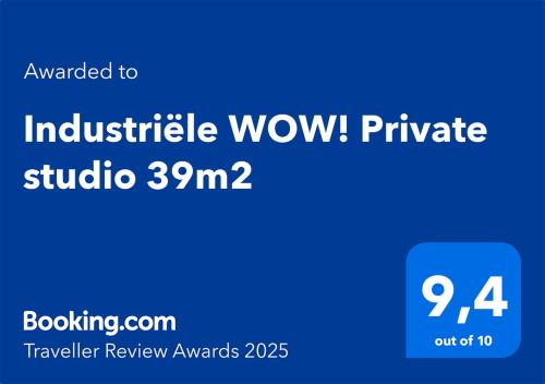 Ein Zertifikat, Auszeichnung, Logo oder anderes Dokument, das in der Unterkunft Industriële WOW! Private studio 35m2 ausgestellt ist