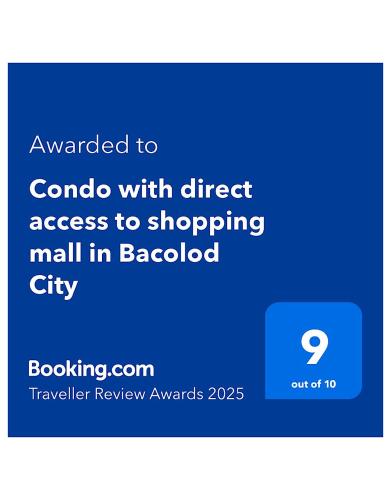 Certificado, premio, señal o documento que está expuesto en Condo with direct access to shopping mall in Bacolod City